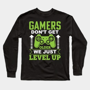 Get On My Level Long Sleeve T-Shirt